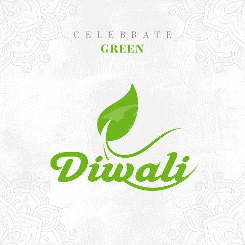 Celebrate Green Diwali Post Banner Design